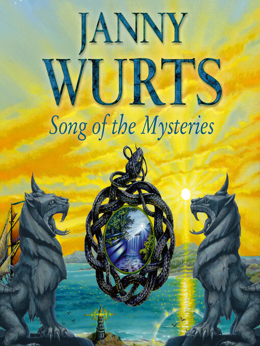 Title details for Song of the Mysteries by Janny Wurts - Available